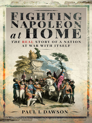 cover image of Fighting Napoleon at Home
